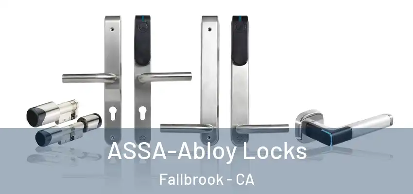 ASSA-Abloy Locks Fallbrook - CA