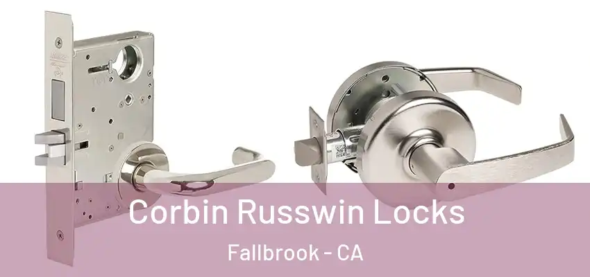  Corbin Russwin Locks Fallbrook - CA